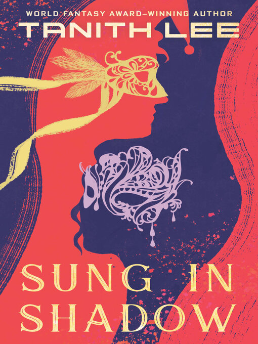 Title details for Sung in Shadow by Tanith Lee - Available